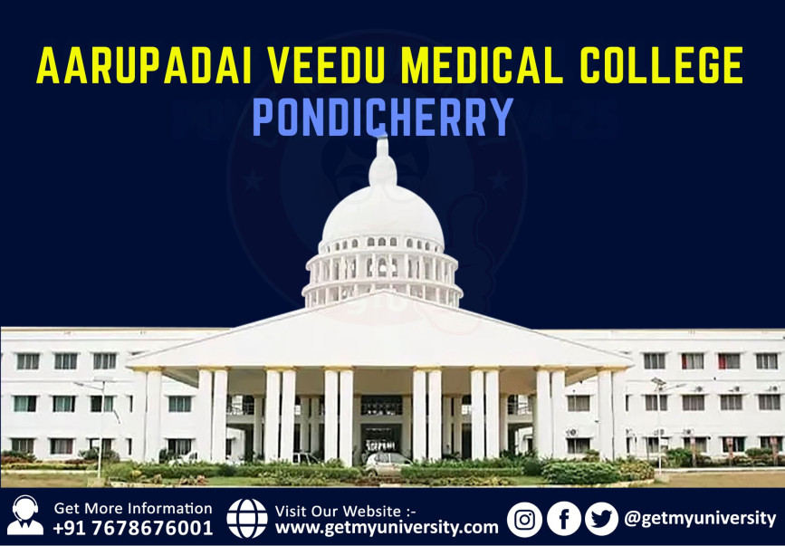 Aarupadai Veedu Medical College, Pondicherry